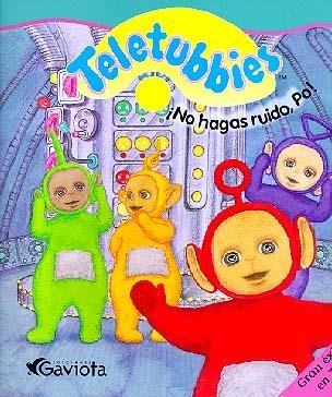 TELETUBBIES NO HAGAS RUIDO PO | 9788439204411 | VARIS | Librería Castillón - Comprar libros online Aragón, Barbastro