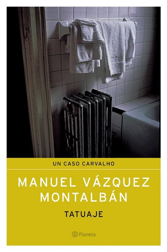 TATUAJE | 9788408051312 | VAZQUEZ MONTALBAN, MANUEL | Librería Castillón - Comprar libros online Aragón, Barbastro