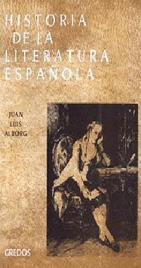 HISTORIA DE LA LITERATURA ESPAÑOLA T.3 | 9788424931308 | ALBORG ESCARTI, JUAN LUIS | Librería Castillón - Comprar libros online Aragón, Barbastro