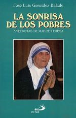 SONRISA DE LOS POBRES, LA | 9788428518000 | GONZALEZ BALADO, JOSE LUIS | Librería Castillón - Comprar libros online Aragón, Barbastro