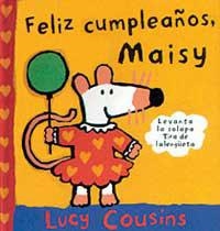 FELIZ CUMPLEAÑOS MAISY | 9788488061966 | COUSINS, LUCY | Librería Castillón - Comprar libros online Aragón, Barbastro