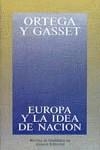 Europa y la idea de nación | 9788420641263 | Ortega y Gasset, José | Librería Castillón - Comprar libros online Aragón, Barbastro
