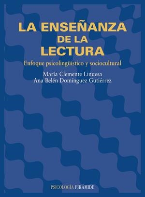 ENSEÑANZA DE LA LECTURA, LA | 9788436813067 | CLEMENTE LINUESA, MARIA | Librería Castillón - Comprar libros online Aragón, Barbastro