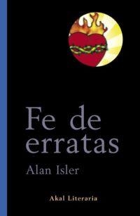 FE DE ERRATAS | 9788446017523 | ISLER, ALAN | Librería Castillón - Comprar libros online Aragón, Barbastro