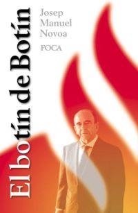 BOTIN DE BOTIN, EL | 9788495440594 | NOVOA NOVOA, JOSE MANUEL | Librería Castillón - Comprar libros online Aragón, Barbastro