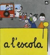 A L'ESCOLA (A POC A POC 4) % | 9788424601546 | OLLE ROMEU, M. ANGELS | Librería Castillón - Comprar libros online Aragón, Barbastro