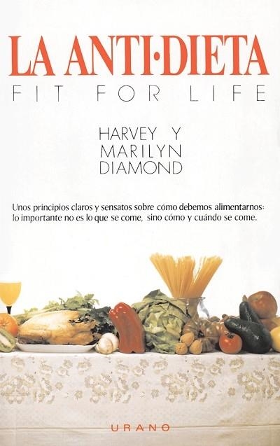 La antidieta | 9788486344160 | Diamond, Marilyn | Librería Castillón - Comprar libros online Aragón, Barbastro