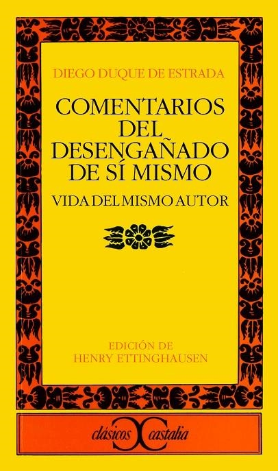 Comentarios del desengaño de si mismo | 9788470394089 | Duque de Estrada, Diego | Librería Castillón - Comprar libros online Aragón, Barbastro