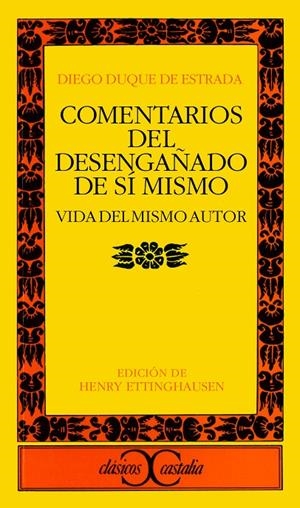 Comentarios del desengaño de si mismo | 9788470394089 | Duque de Estrada, Diego | Librería Castillón - Comprar libros online Aragón, Barbastro