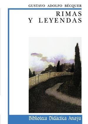 RIMAS Y LEYENDAS (BDA) | 9788420725932 | BECQUER, GUSTAVO ADOLFO | Librería Castillón - Comprar libros online Aragón, Barbastro