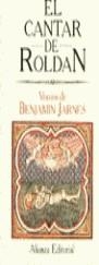 El cantar de Roldán | 9788420617268 | BENJAMIN JARNES | Librería Castillón - Comprar libros online Aragón, Barbastro