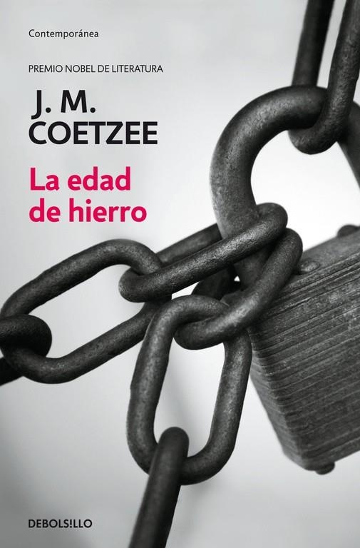 EDAD DE HIERRO, LA (CON 342 6) | 9788497932035 | J.M. Coetzee | Librería Castillón - Comprar libros online Aragón, Barbastro