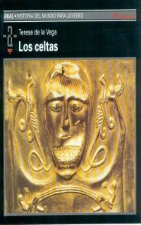 CELTAS, LOS | 9788446002154 | VENA, TERESA DE LA | Librería Castillón - Comprar libros online Aragón, Barbastro