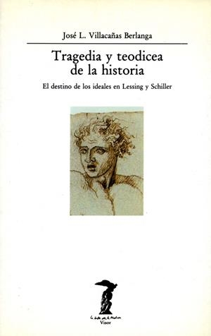 Tragedia y teodicea de la historia | 9788477745556 | Villacañas Berlanga, José L. | Librería Castillón - Comprar libros online Aragón, Barbastro