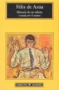 HISTORIA DE UN IDIOTA CONTADA POR EL MISMO (COMPAC | 9788433920751 | AZUA, FELIX DE | Librería Castillón - Comprar libros online Aragón, Barbastro