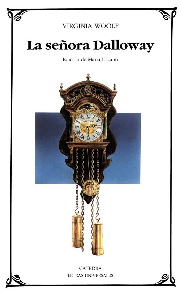 SEÑORA DALLOWAY, LA (LU) | 9788437611624 | WOOLF, VIRGINIA | Librería Castillón - Comprar libros online Aragón, Barbastro