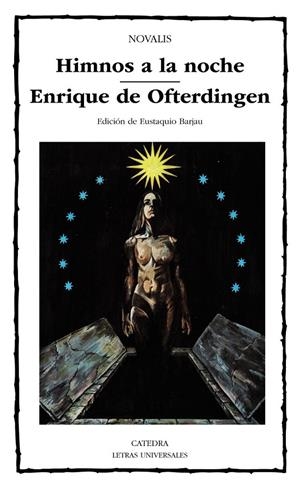 HIMNOS A LA NOCHE ENRIQUE DE OFTERDINGEN (LU) | 9788437610542 | NOVALIS | Librería Castillón - Comprar libros online Aragón, Barbastro