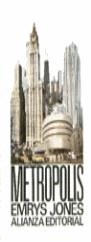 Metrópolis | 9788420605708 | Jones, Emrys | Librería Castillón - Comprar libros online Aragón, Barbastro