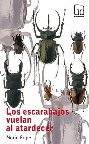 ESCARABAJOS VUELAN AL ATARDECER, LOS (GA 31) | 9788434811638 | GRIPE, MARIA | Librería Castillón - Comprar libros online Aragón, Barbastro