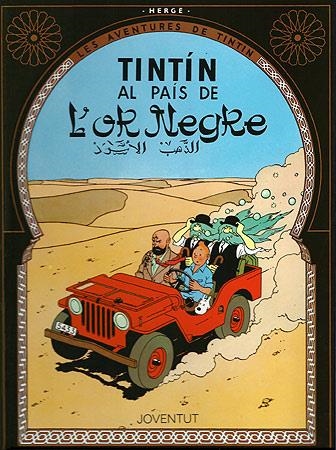 TINTIN AL PAIS DE L'OR NEGRE | 9788426111845 | HERGE (SEUD. DE GEORGES REMY) | Librería Castillón - Comprar libros online Aragón, Barbastro