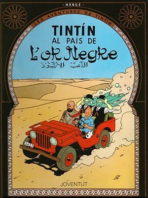 TINTIN AL PAIS DE L'OR NEGRE | 9788426111845 | HERGE (SEUD. DE GEORGES REMY) | Librería Castillón - Comprar libros online Aragón, Barbastro