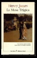 La musa trágica | 9788432206955 | Henry James | Librería Castillón - Comprar libros online Aragón, Barbastro