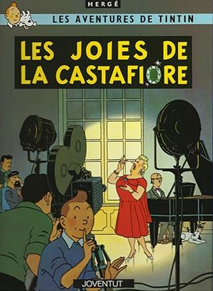 JOIES DE CASTAFIORE, LES | 9788426110589 | HERGE (SEUD. DE GEORGES REMY) | Librería Castillón - Comprar libros online Aragón, Barbastro