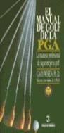 Manual de golf de la PGA | 9788480191265 | Wiren, Gary | Librería Castillón - Comprar libros online Aragón, Barbastro