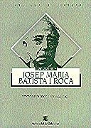 Homenatge a Josep M. Batista i Roca. Textos polítics i pedagògics | 9788439323297 | Castells , Víctor | Librería Castillón - Comprar libros online Aragón, Barbastro
