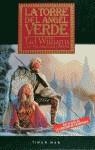 TORRE DEL ANGEL VERDE, LA (TELA) | 9788448030162 | WILLIAMS, TAD | Librería Castillón - Comprar libros online Aragón, Barbastro