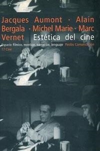 ESTETICA DEL CINE ESPACIO FILMICO MONTAJE NARRACION | 9788475093307 | AUMONT, JACQUES | Librería Castillón - Comprar libros online Aragón, Barbastro