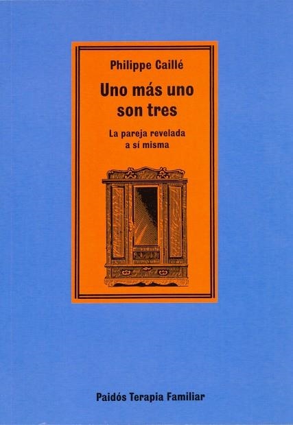 Uno más uno son tres | 9788475098241 | Caille, Phillippe | Librería Castillón - Comprar libros online Aragón, Barbastro