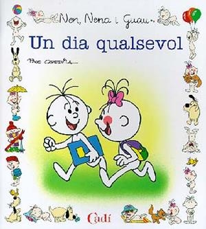 UN DIA QUALSEVOL | 9788447407569 | CAPDEVILA BLANCO, FRANCISCO | Librería Castillón - Comprar libros online Aragón, Barbastro