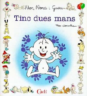 TINC DUES MANS | 9788447407521 | CAPDEVILA BLANCO, FRANCISCO | Librería Castillón - Comprar libros online Aragón, Barbastro