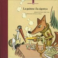 GUINEU I LA CIGONYA, LA % | 9788424614355 | LA FONTAINE, JEAN DE | Librería Castillón - Comprar libros online Aragón, Barbastro