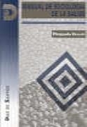 Manual de sociología de la salud | 9788479781439 | Donati, Pierpaolo | Librería Castillón - Comprar libros online Aragón, Barbastro