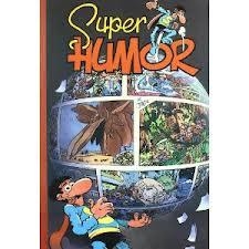 SUPER HUMOR SUPER LOPEZ 5 | 9788440642158 | JAN (SEUD. DE JUAN LOPEZ FERNANDEZ) | Librería Castillón - Comprar libros online Aragón, Barbastro