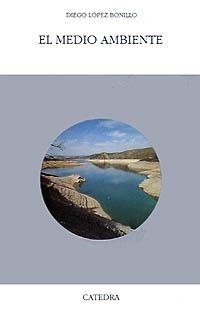 MEDIO AMBIENTE, EL | 9788437612447 | LOPEZ BONILLO, DIEGO | Librería Castillón - Comprar libros online Aragón, Barbastro