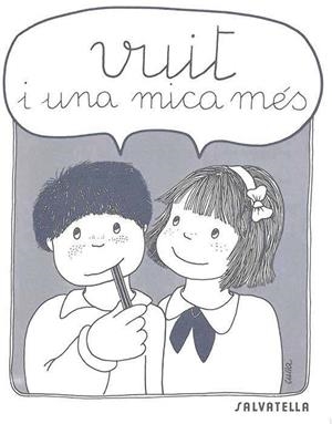 VUIT I UNA MICA MES | 9788472103962 | SABATE RODIE, TERESA | Librería Castillón - Comprar libros online Aragón, Barbastro