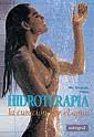 La hidroterapia | 9788479010614 | Vinyes Frederic | Librería Castillón - Comprar libros online Aragón, Barbastro
