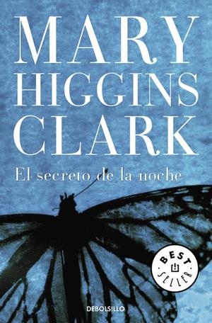 SECRETO DE LA NOCHE, EL (DEBOLSILLO) | 9788497932479 | Mary Higgins Clark | Librería Castillón - Comprar libros online Aragón, Barbastro