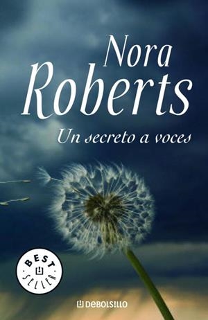 SECRETO A VOCES, UN (DEBOLSILLO) | 9788497932486 | Nora Roberts | Librería Castillón - Comprar libros online Aragón, Barbastro
