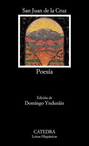 POESIA SAN JUAN DE LA CRUZ (LH) | 9788437604107 | JUAN DE LA CRUZ, SANTO | Librería Castillón - Comprar libros online Aragón, Barbastro