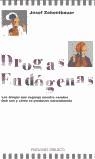 Drogas endógenas | 9788477204077 | Zementbauer, Josef | Librería Castillón - Comprar libros online Aragón, Barbastro