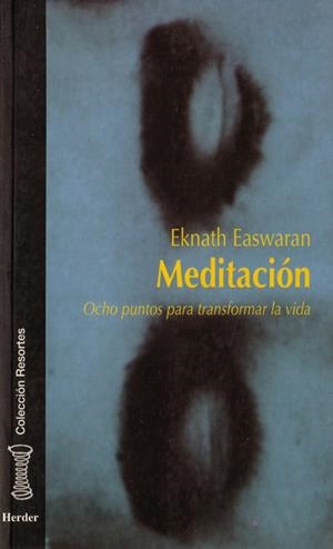 Meditación | 9788425418839 | Easwaran, Eknath | Librería Castillón - Comprar libros online Aragón, Barbastro