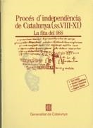 Procés d'independència de Catalunya (s. VIII-XI). La fita del 988 | 9788439311126 | Font , Josep M./Mundó , Manuel/Udina , Frederic/Vernet , Joan | Librería Castillón - Comprar libros online Aragón, Barbastro