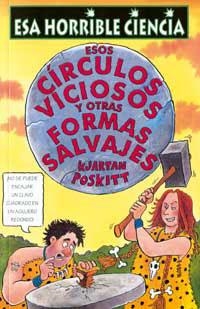 ESOS CIRCULOS VICIOSOS Y OTRAS FORMAS SALVAJES | 9788427220966 | POSKITT, KJARTAN | Librería Castillón - Comprar libros online Aragón, Barbastro