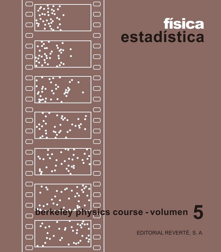 Física estadística - B.P.C. V | 9788429140255 | B.P.C. (Curso de Física de Berkeley)/Reif, F. | Librería Castillón - Comprar libros online Aragón, Barbastro