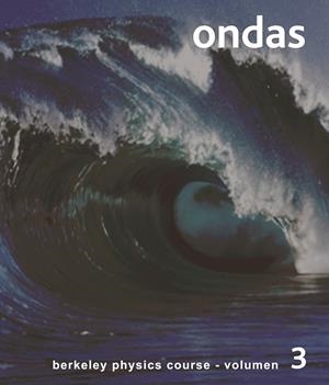 Ondas - B.P.C. III | 9788429140231 | B.P.C. (Curso de Física de Berkeley)/Crawford, F. S., Jr. | Librería Castillón - Comprar libros online Aragón, Barbastro