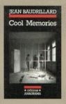 COOL MEMORIES | 9788433925169 | BAUDRILLARD, JEAN | Librería Castillón - Comprar libros online Aragón, Barbastro